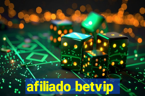 afiliado betvip